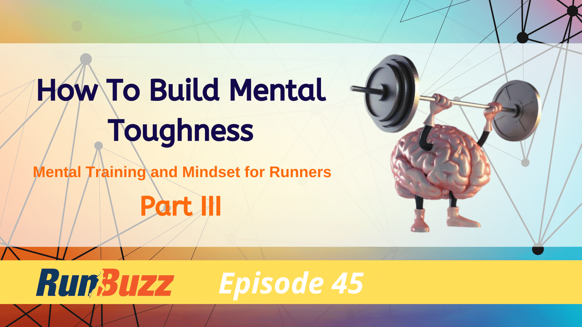 How to Build Mental Toughness for Running: A Coach's Guide