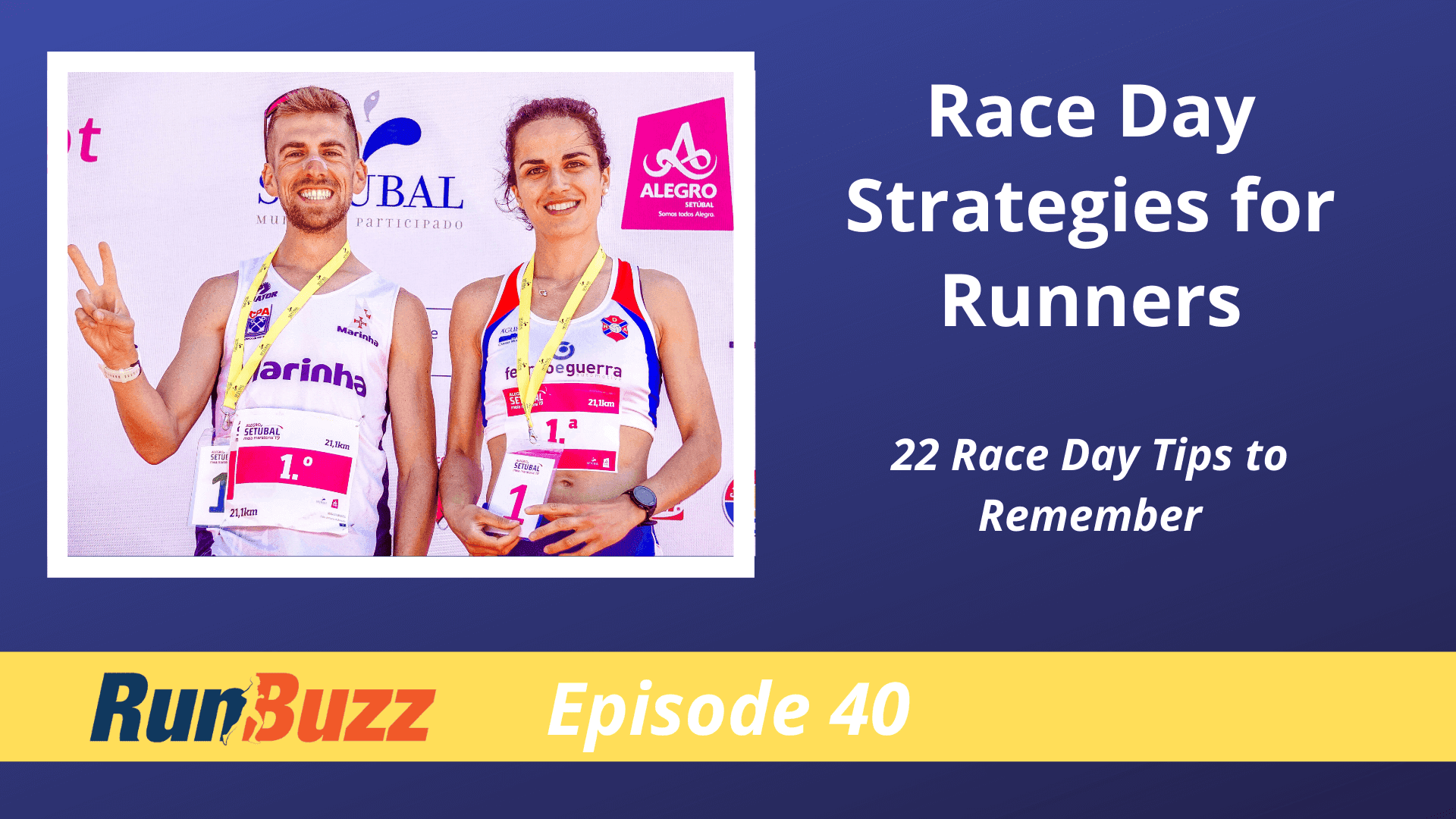 RB40: Race Day Strategies For Runners