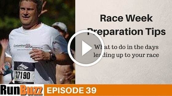 RB39: Race Week Preparation Tips For Runners