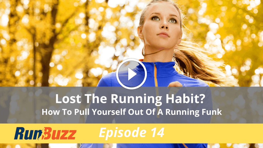 How to Get Out of a Running Funk