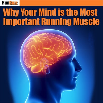 most important running muscle your mind